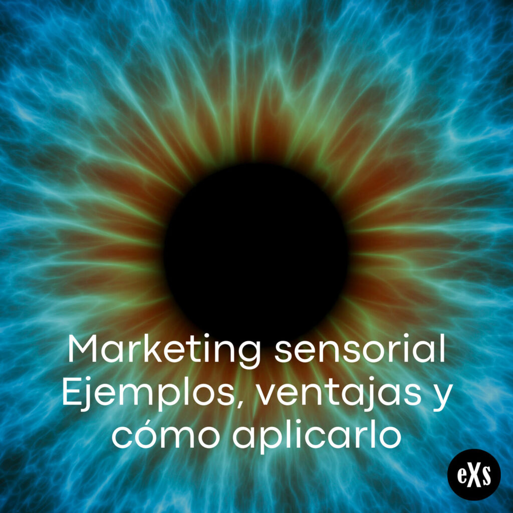 Imagen de Marketing sensorial: ejemplos, ventajas y cómo aplicarlo