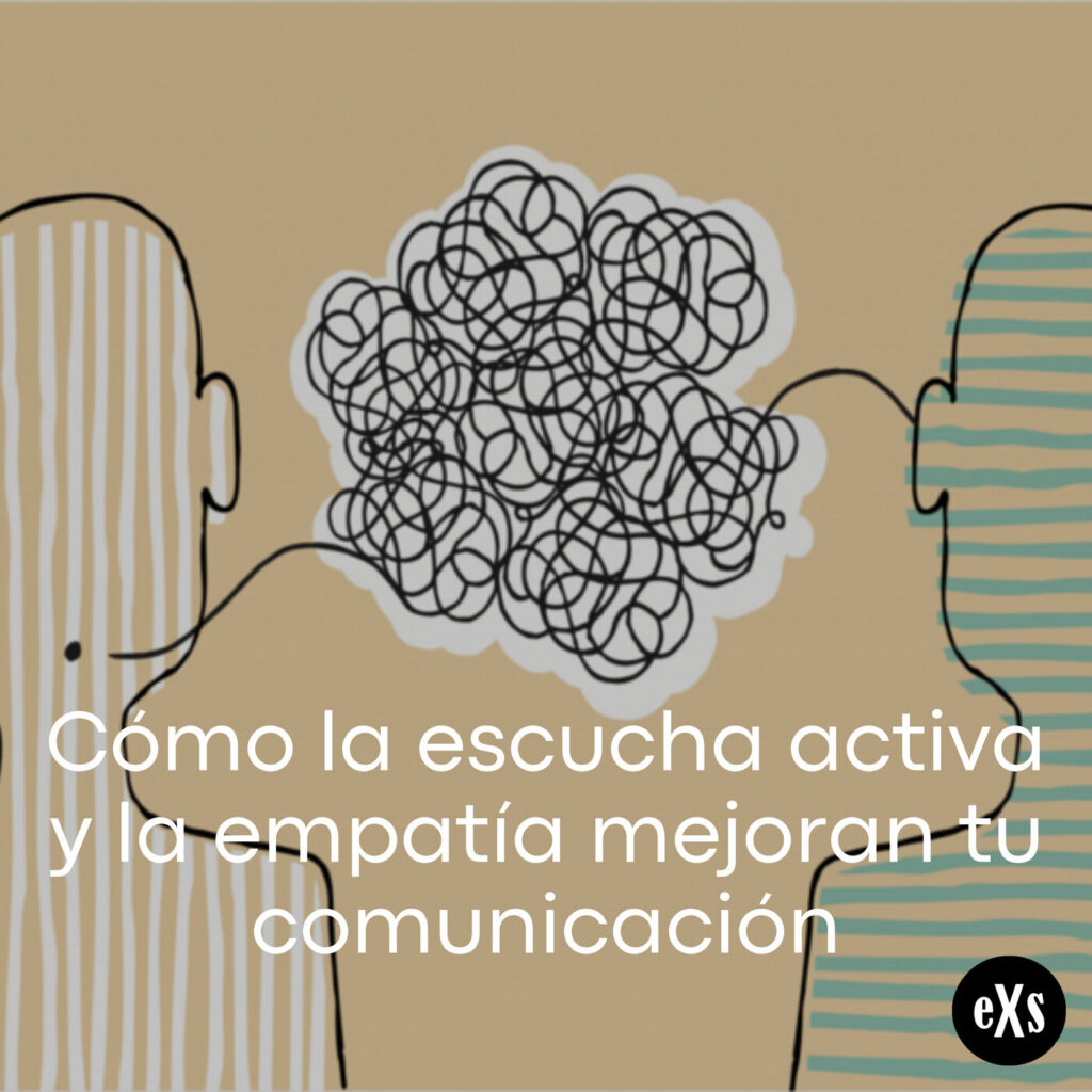 Imagen de Cómo la escucha activa y la empatía mejoran tu comunicación