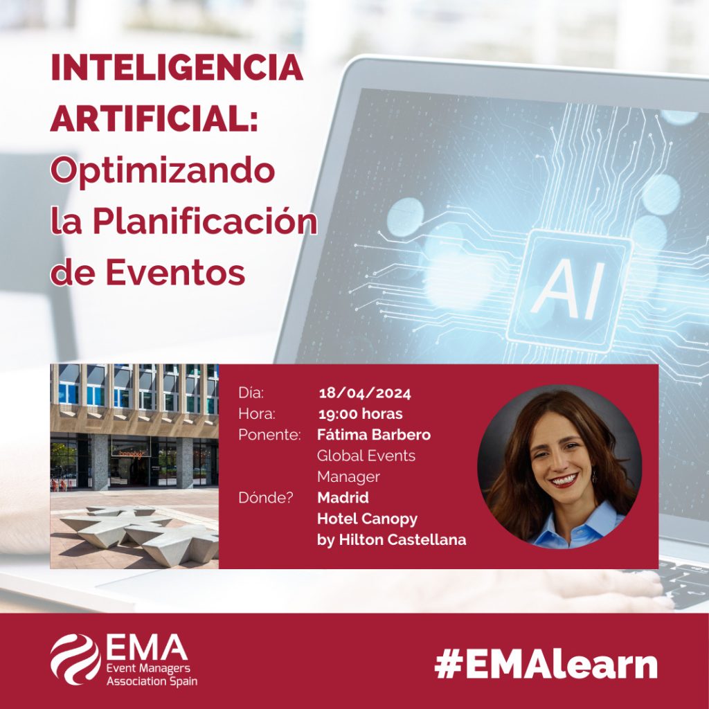 Foto de EMA Learn en Madrid: “Inteligencia artificial en eventos: optimizando la planificación de eventos” 1