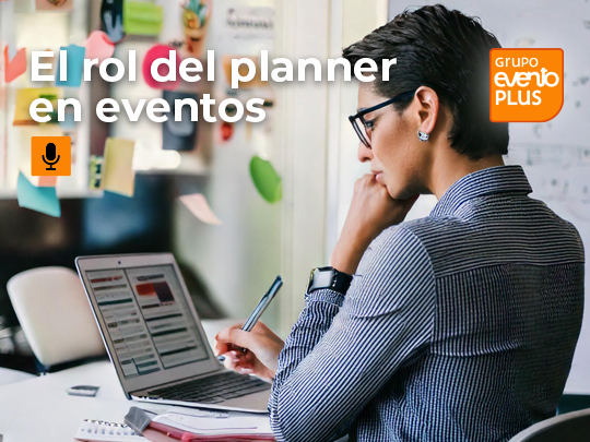 Imagen de El rol del planner en eventos