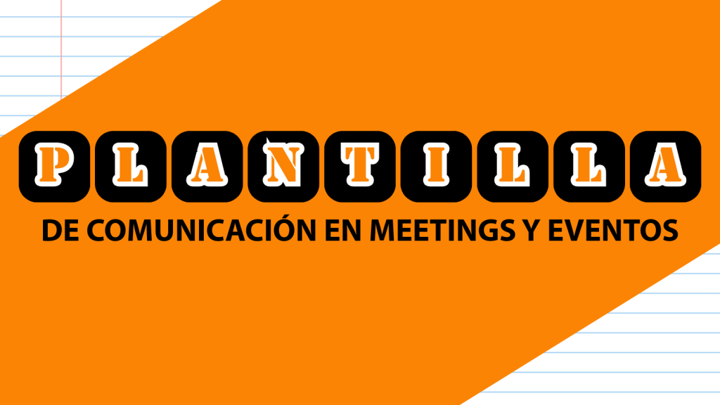 Plantilla para estructurar tu comunicación