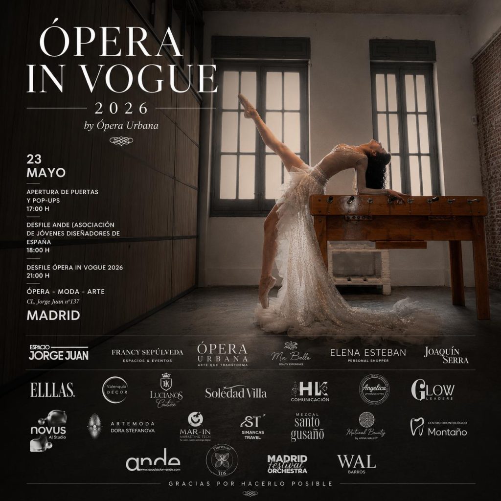ÓPERA IN VOGUE VUELVE A NUESTRO ESPACIO JORGE JUAN