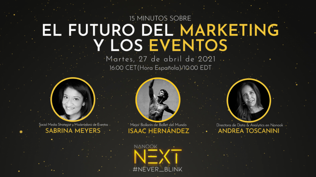 NANOOK NEXT: 15 minutos sobre el futuro del marketing y los eventos