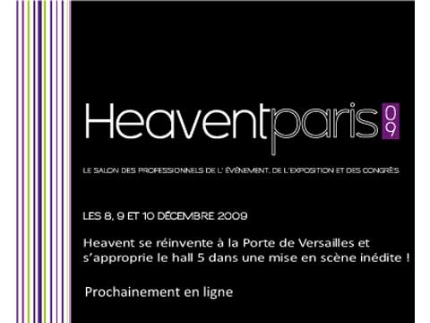 Heavent leaves the tent for its 2009 edition
